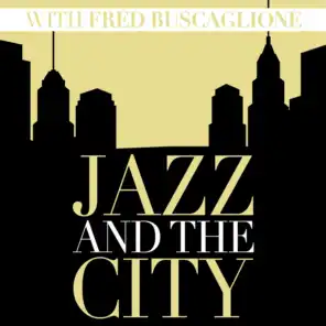 Jazz and the City with Fred Buscaglione