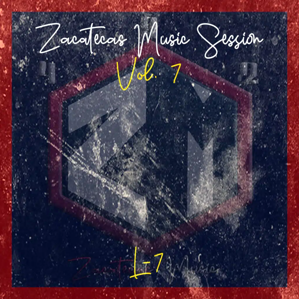 Zacatecas Music Session, Vol. 7
