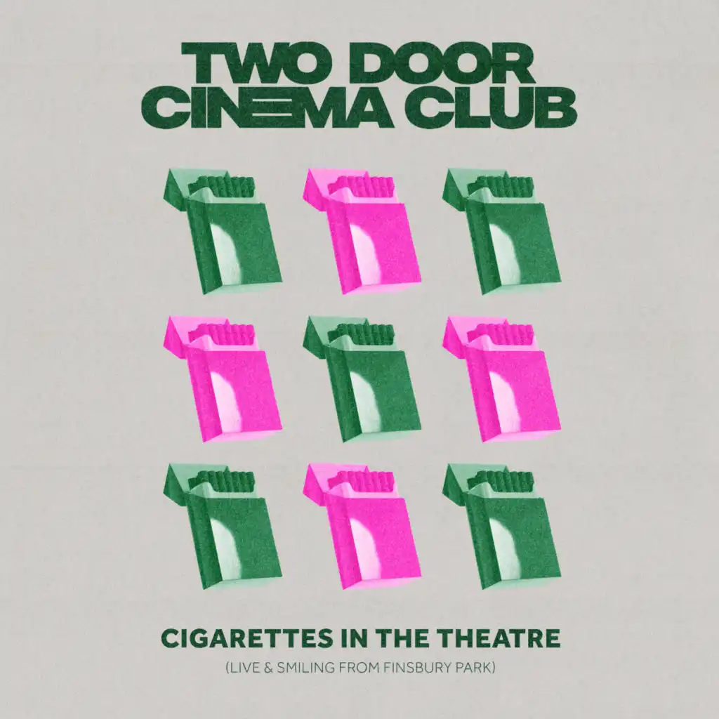 Cigarettes in the Theatre