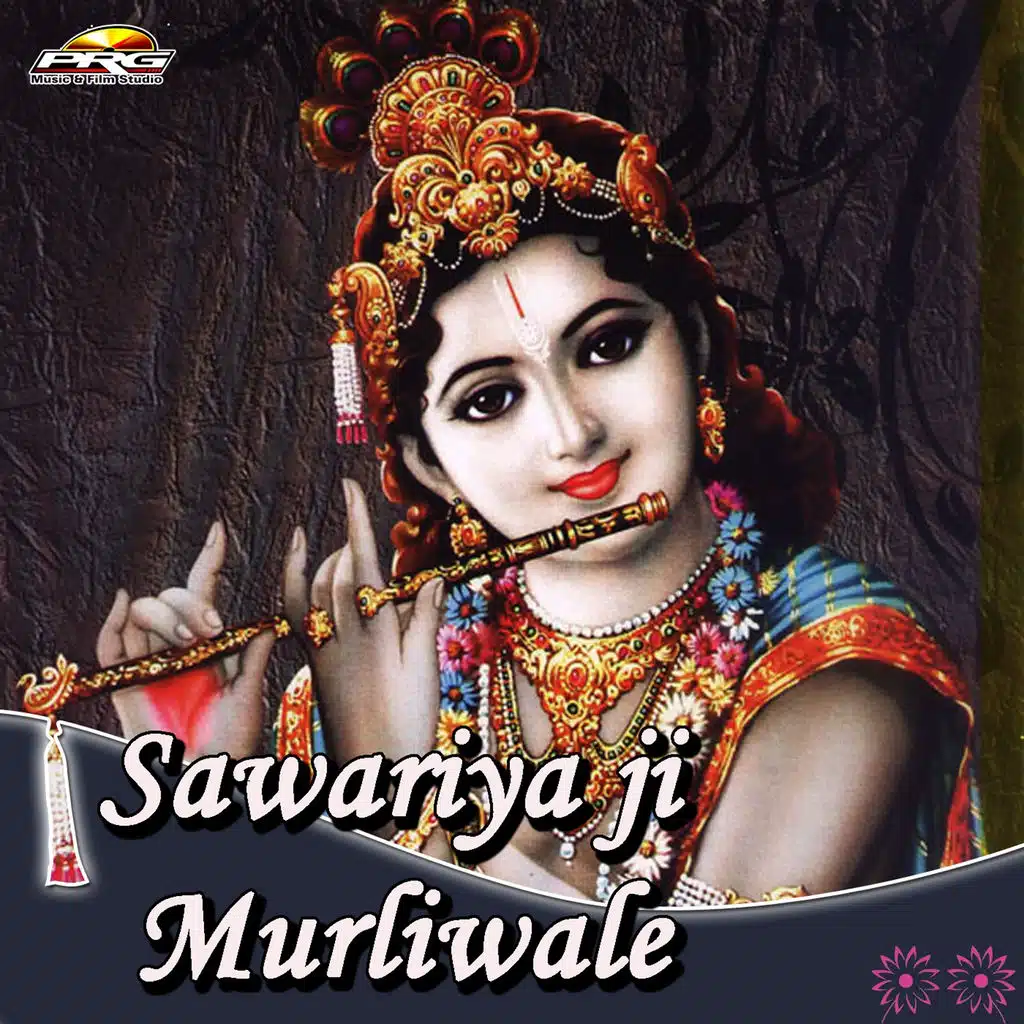 Sawariya Ji Murliwale