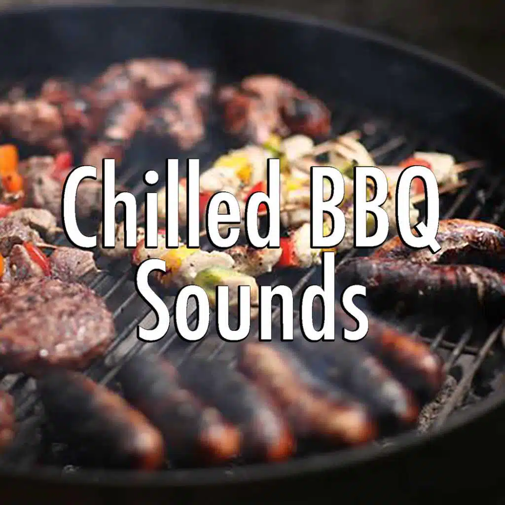 Chilled BBQ Sounds