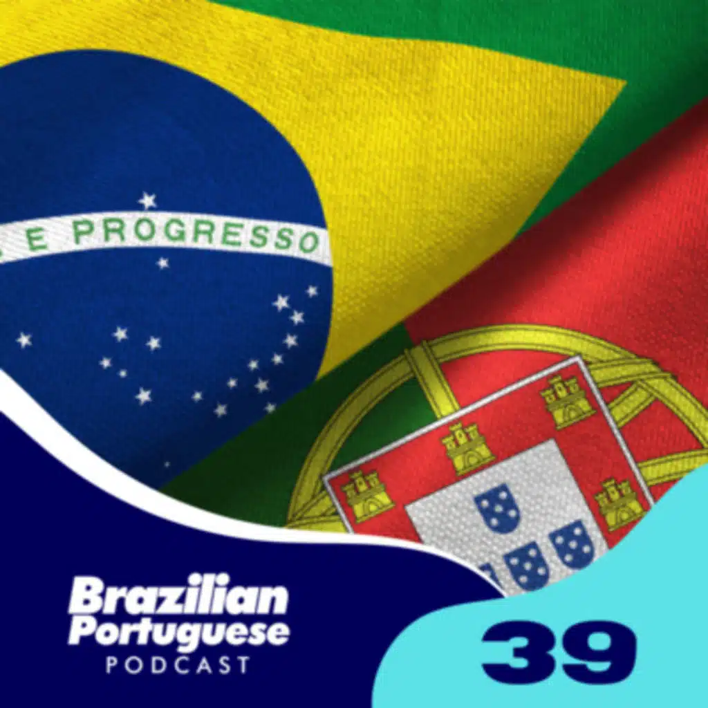 Português de Portugal x Português do Brasil 