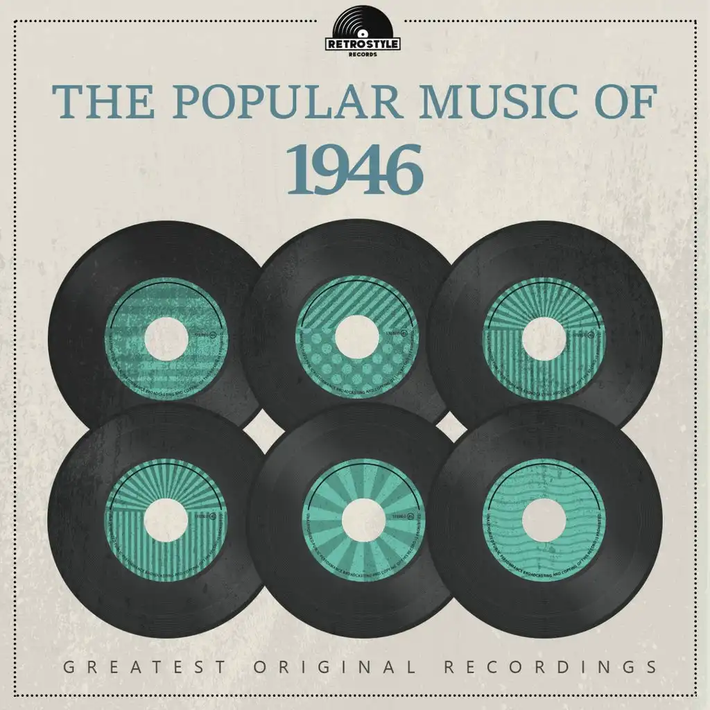 The Popular Music of 1946