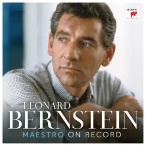 Leonard Bernstein, Conductor