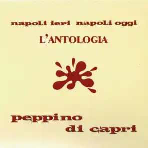 Napoli Ieri Napoli Oggi - L'Antologia
