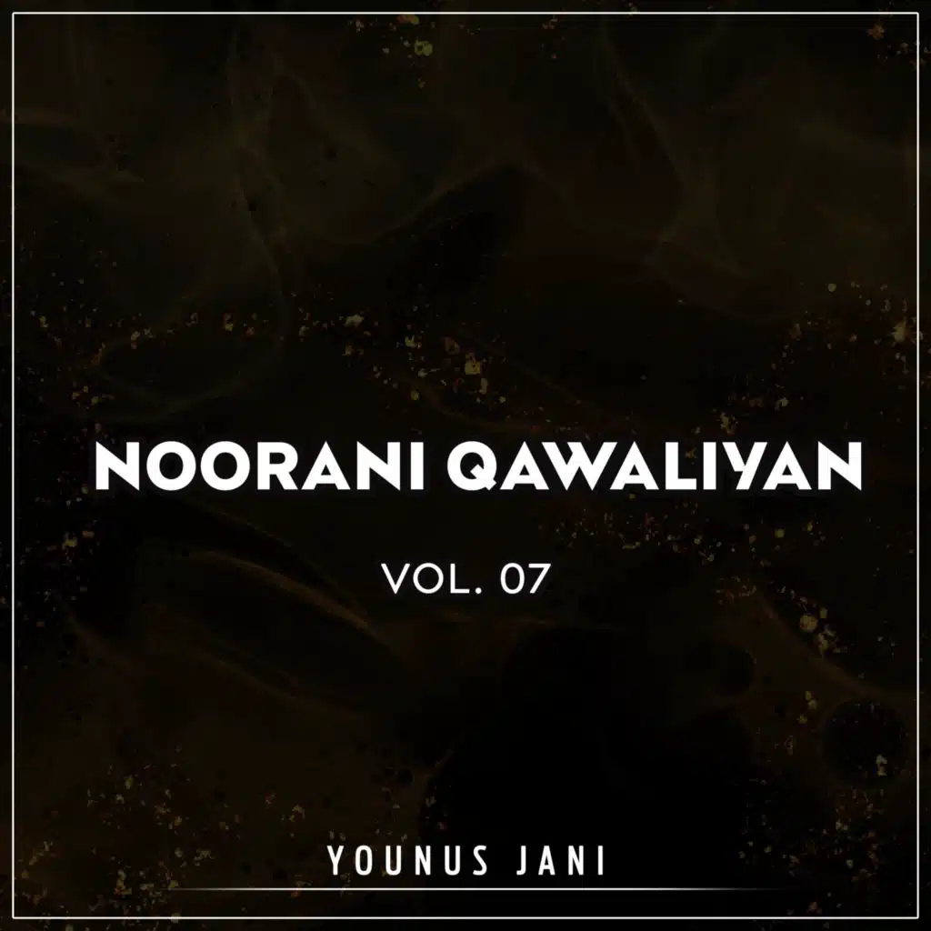 Noorani Qawaliyan, Vol.  07