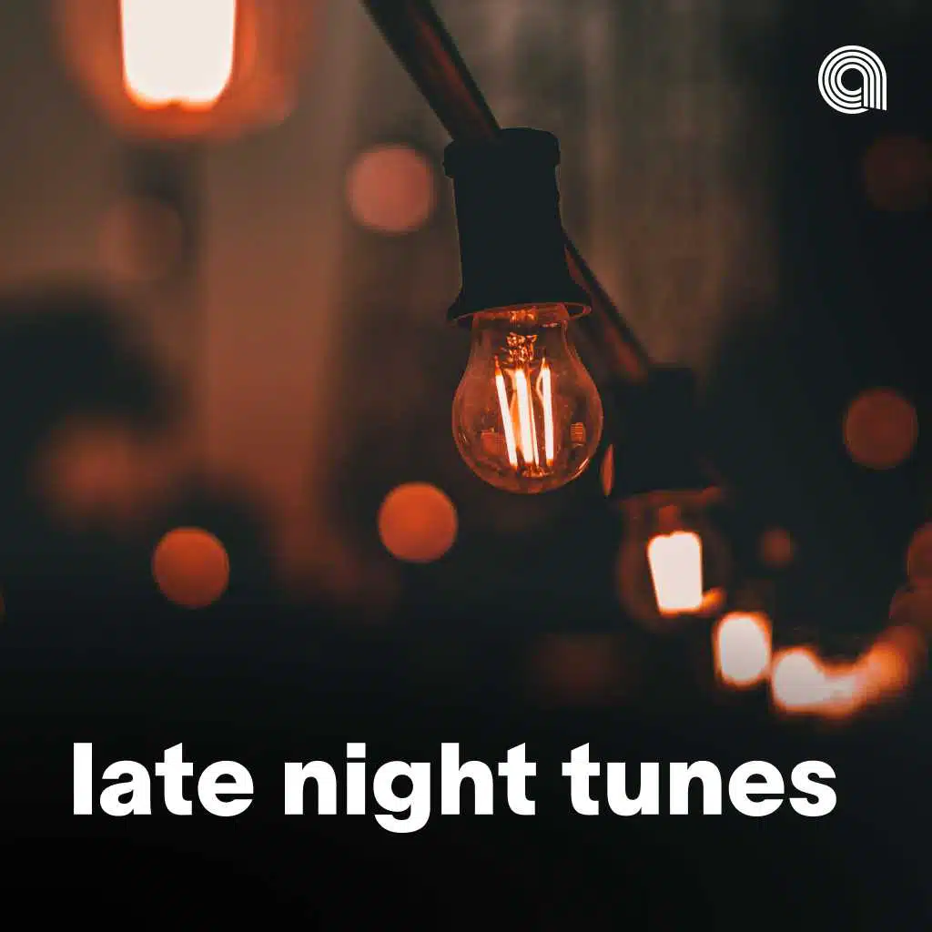 Late Night Tunes