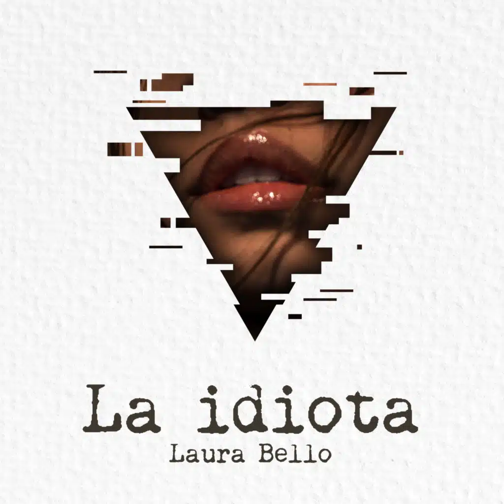La Idiota