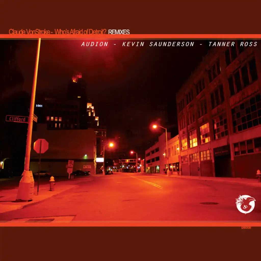 Who's Afraid of Detroit (Audion Remix)