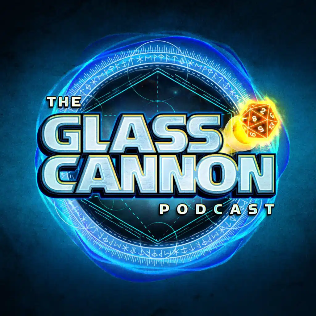 THE GLASS CANNON NETWORK