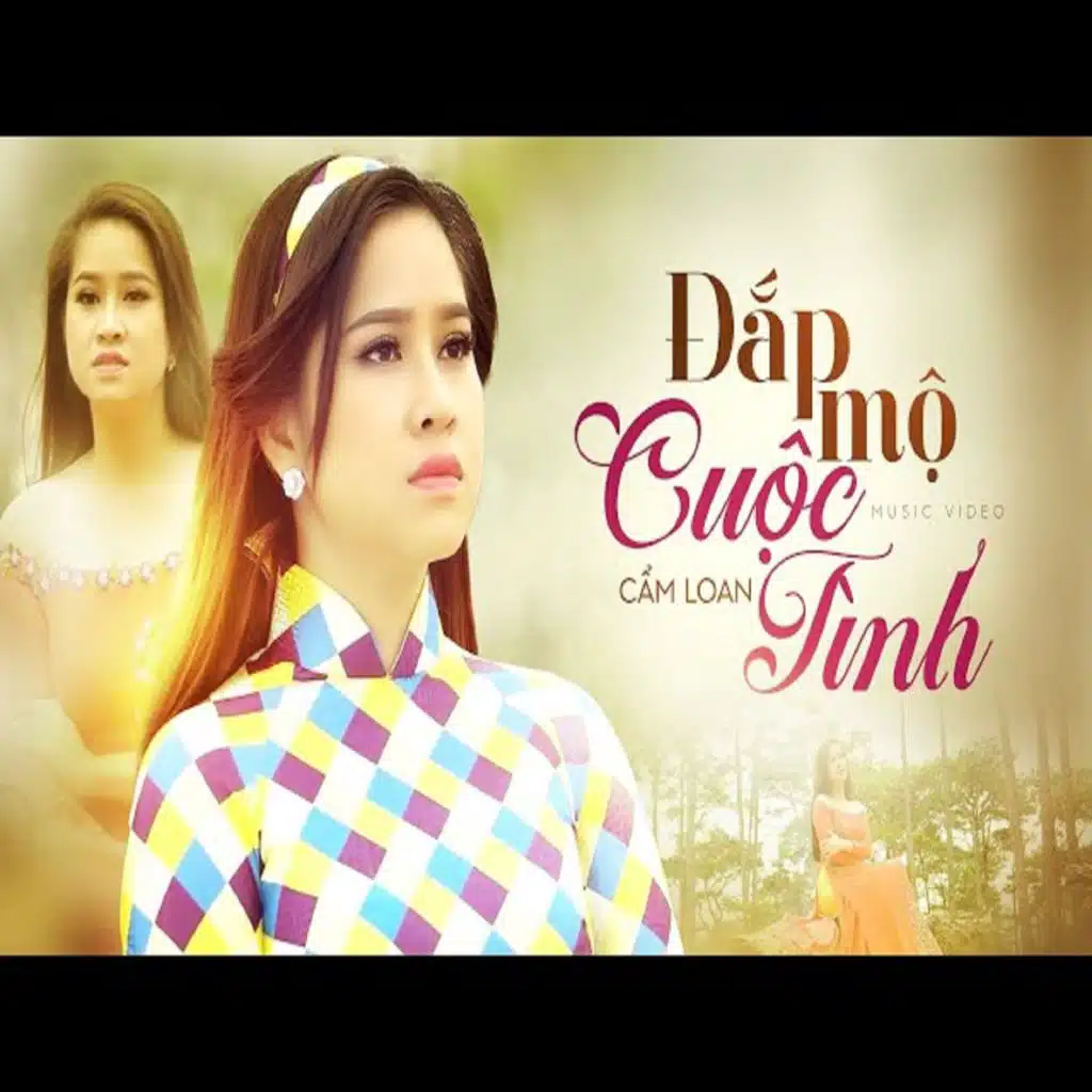 Đắp Mộ Cuộc Tình