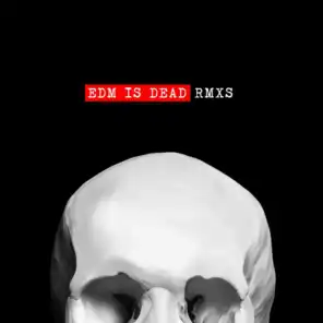 EDM Is Dead (CJay Swayne's Deep Mix)