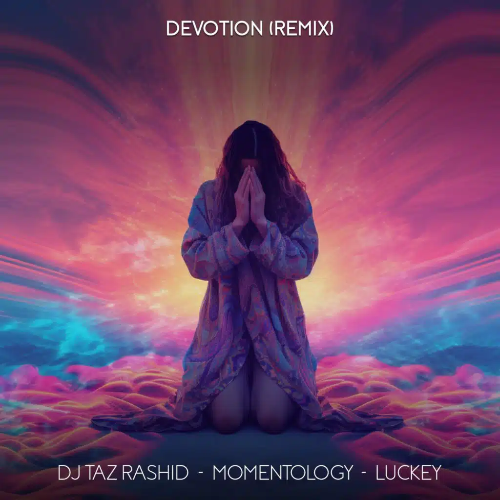 Devotion (Momentology & Luckey Remix)