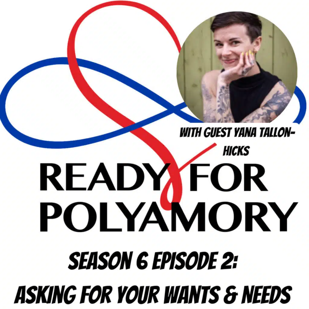 Season 6 Episode 2: Asking for Wants and Needs