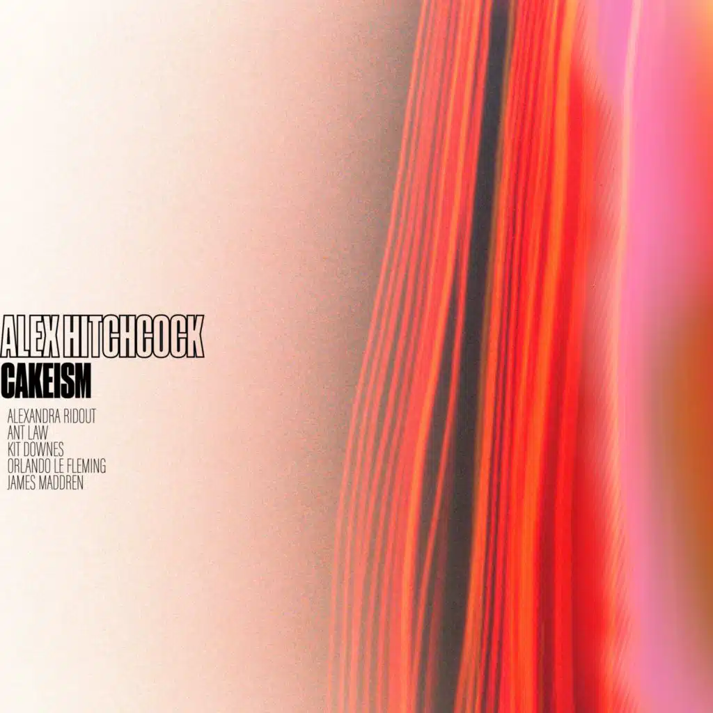 Cakeism (Main) (Live) [feat. Alex Ridout, Kit Downes, Ant Law, Orlando le Fleming & James Maddren]