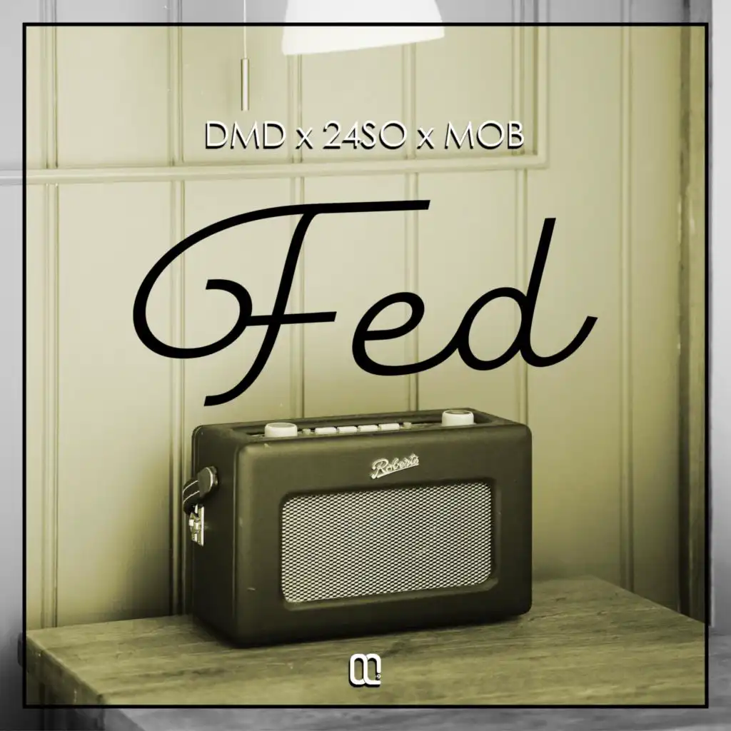 FED (feat. 24So & MOB)