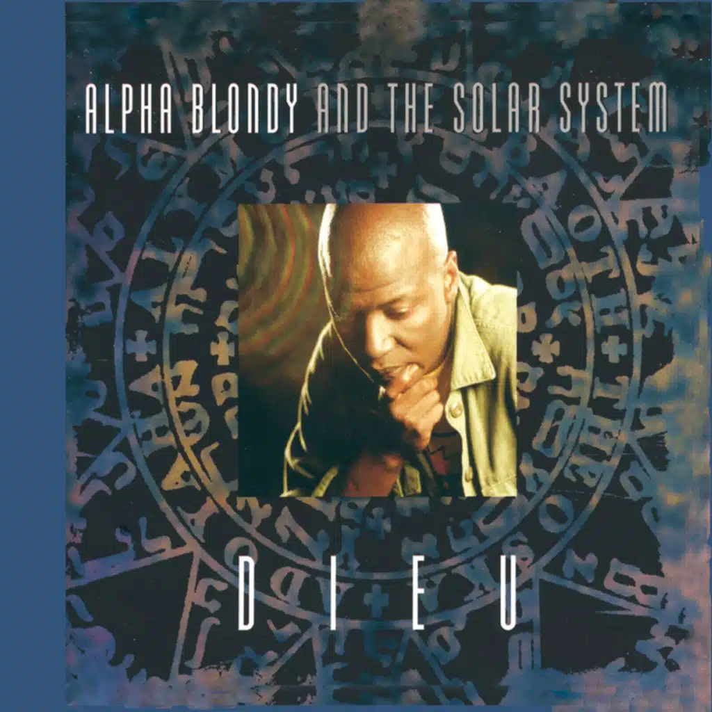 Dieu (2010 Remastered Edition) [feat. The Solar System]