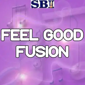 Feel Good Fusion