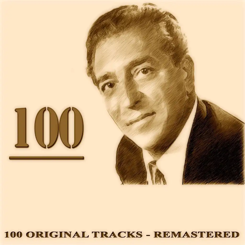 100 (Original Tracks Remastered)