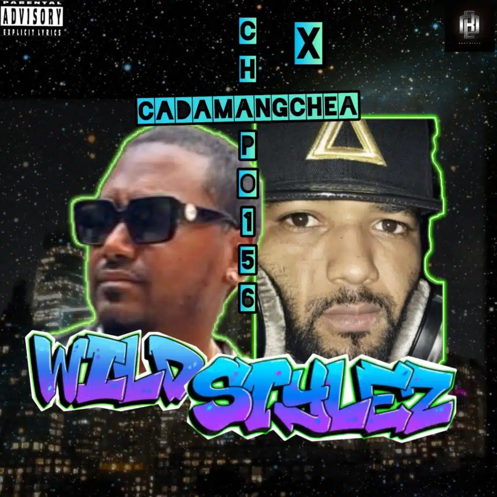 Wildstylez (feat. Cadamangchea)