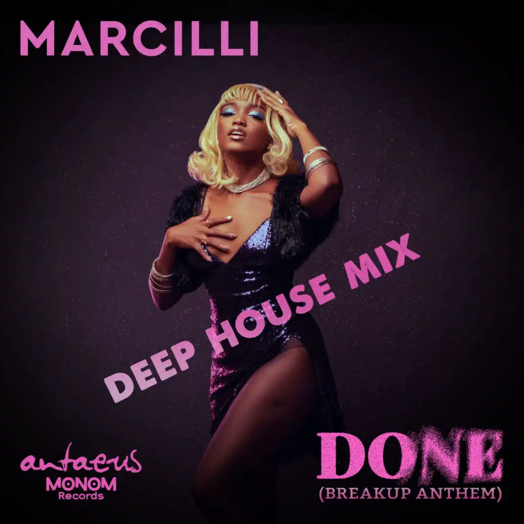 DONE (Breakup Anthem) (Deep House Mix) [feat. Alexx Antaeus]