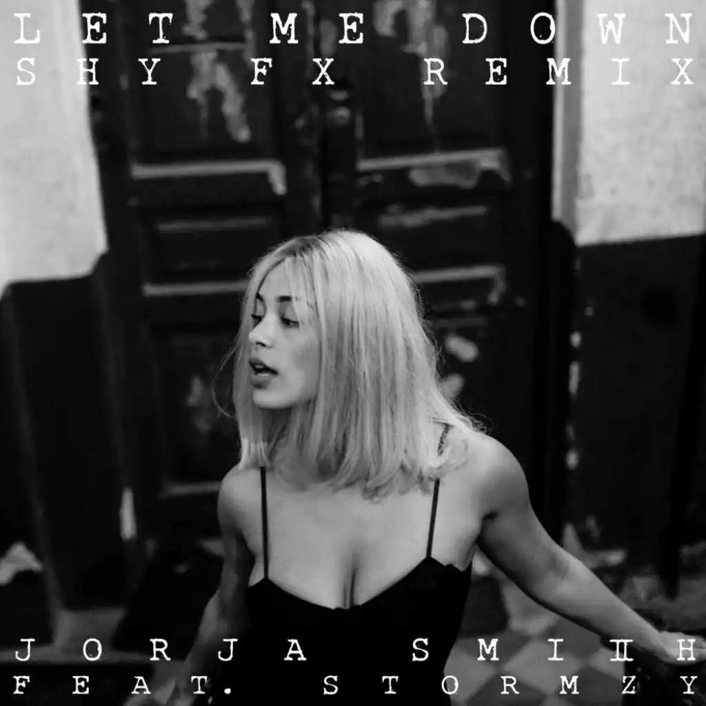 Let Me Down (feat. Stormzy)