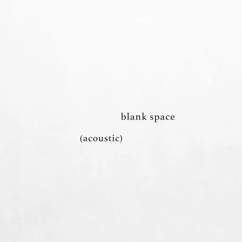 blank space (Acoustic)
