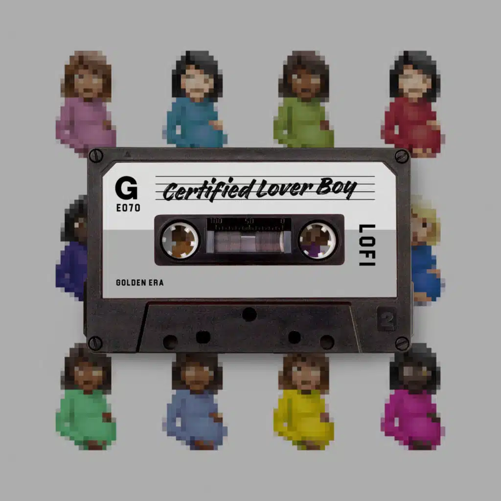 Certified Lover Boy (lofi version)