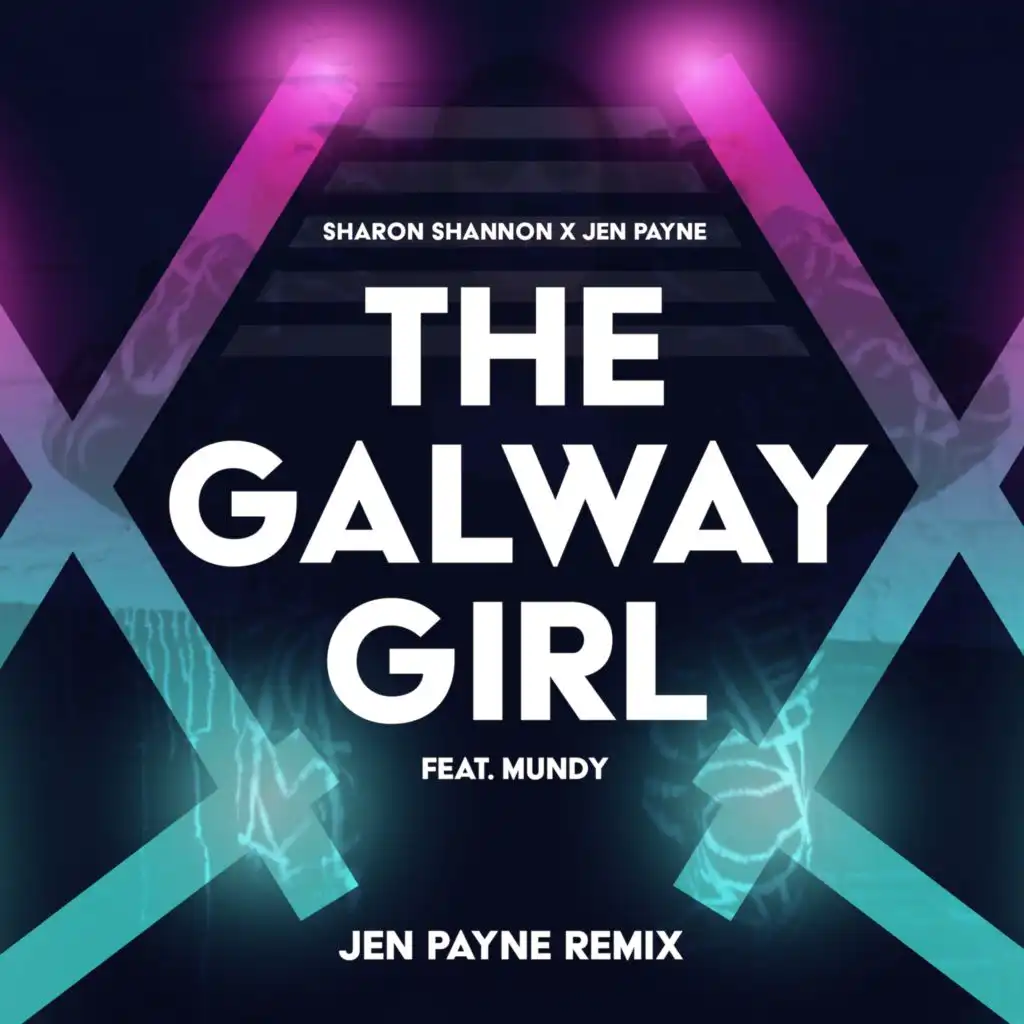 The Galway Girl (Remix) [feat. Mundy]