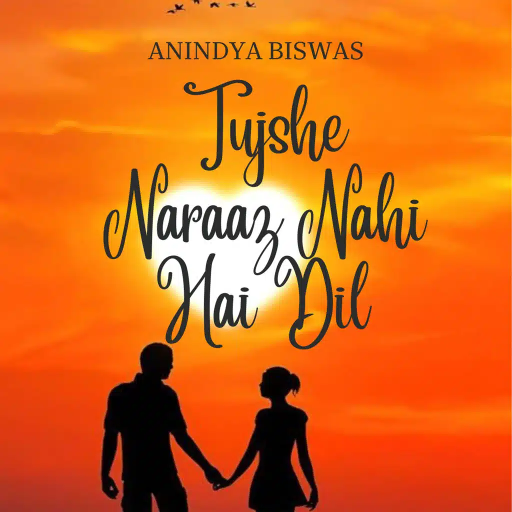 Tujhse Naraaz Nahi Hai Dil