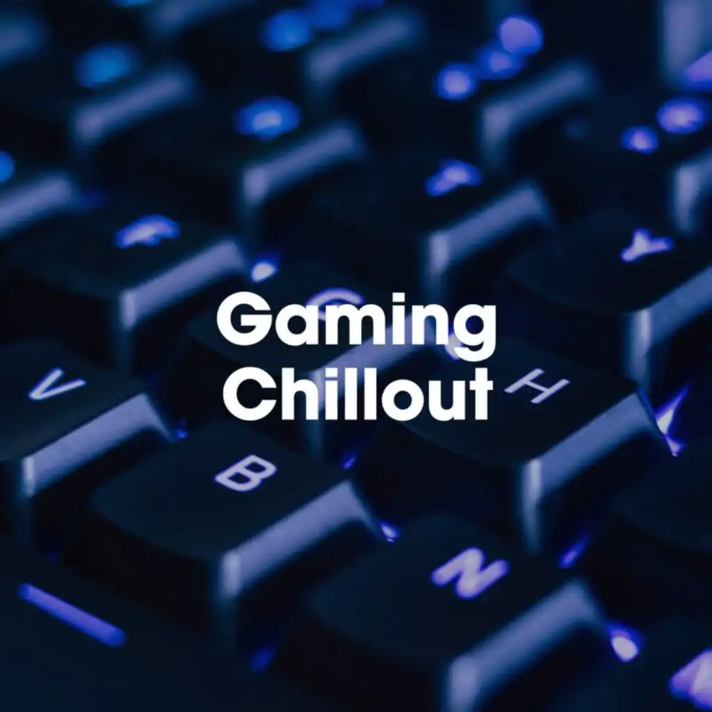 Gaming Chillout