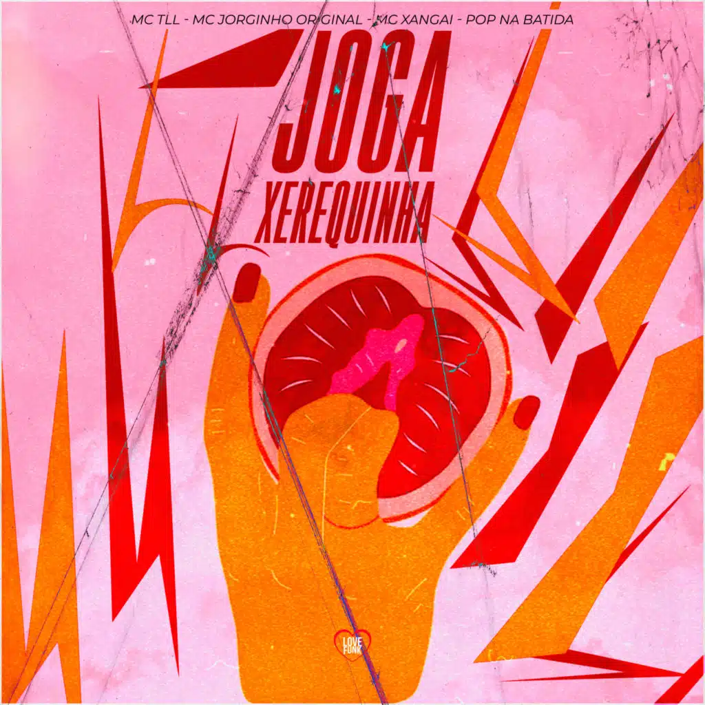 Joga Xerequinha (feat. Pop na Batida & Love Funk)