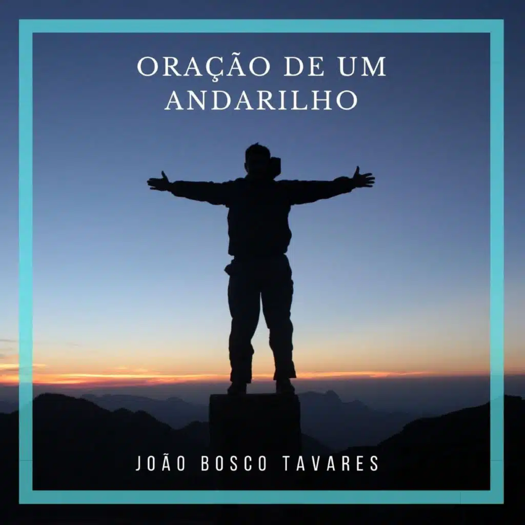 Oração de um Andarilho