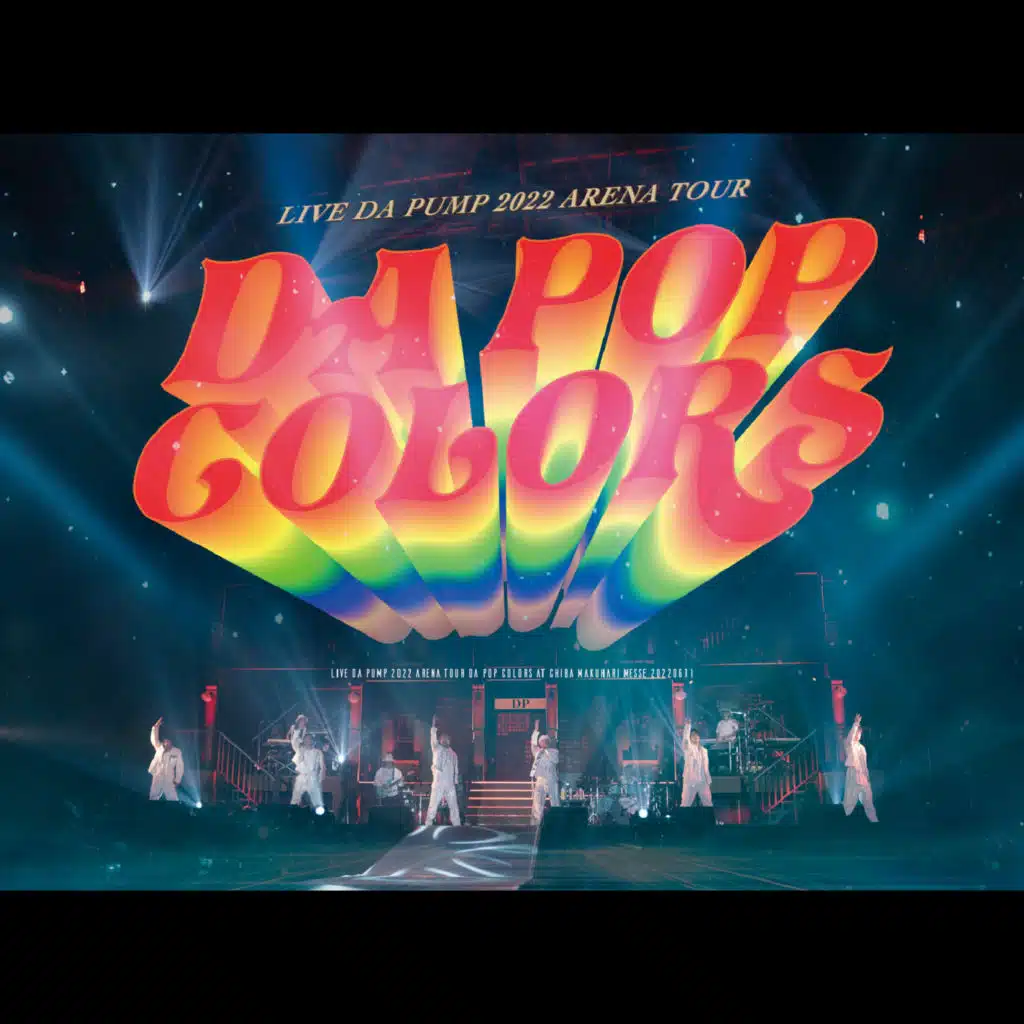 Soldiers～慈しむ者たち～ (LIVE DA PUMP 2022 ARENA TOUR DA POP COLORS at 幕張メッセ国際展示場 20220611)