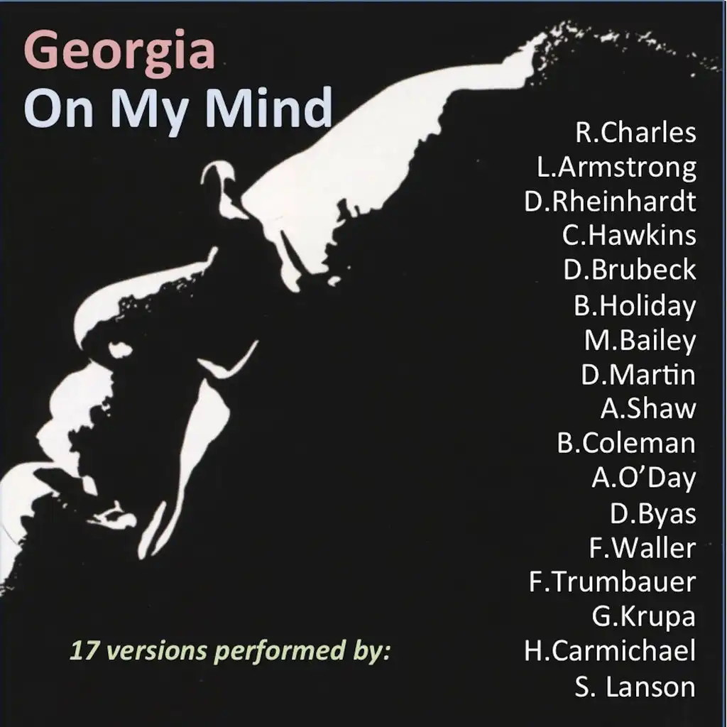 Georgia On My Mind (17 Versions Performed By)