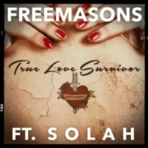 True Love Survivor (Xaanti Remix) [ft. Solah]