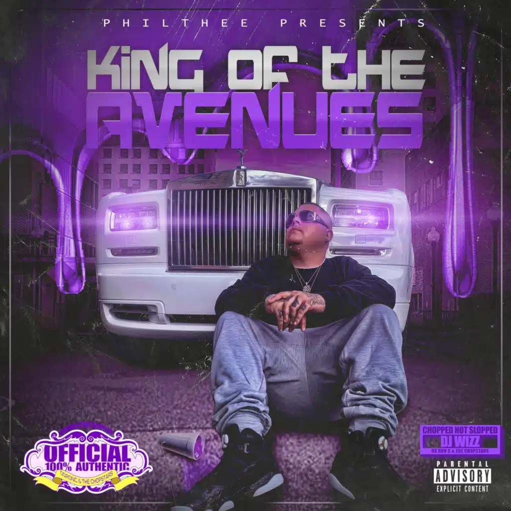King Of The Avenues (Chopped Not Slopped) [feat. DJ Wizz]