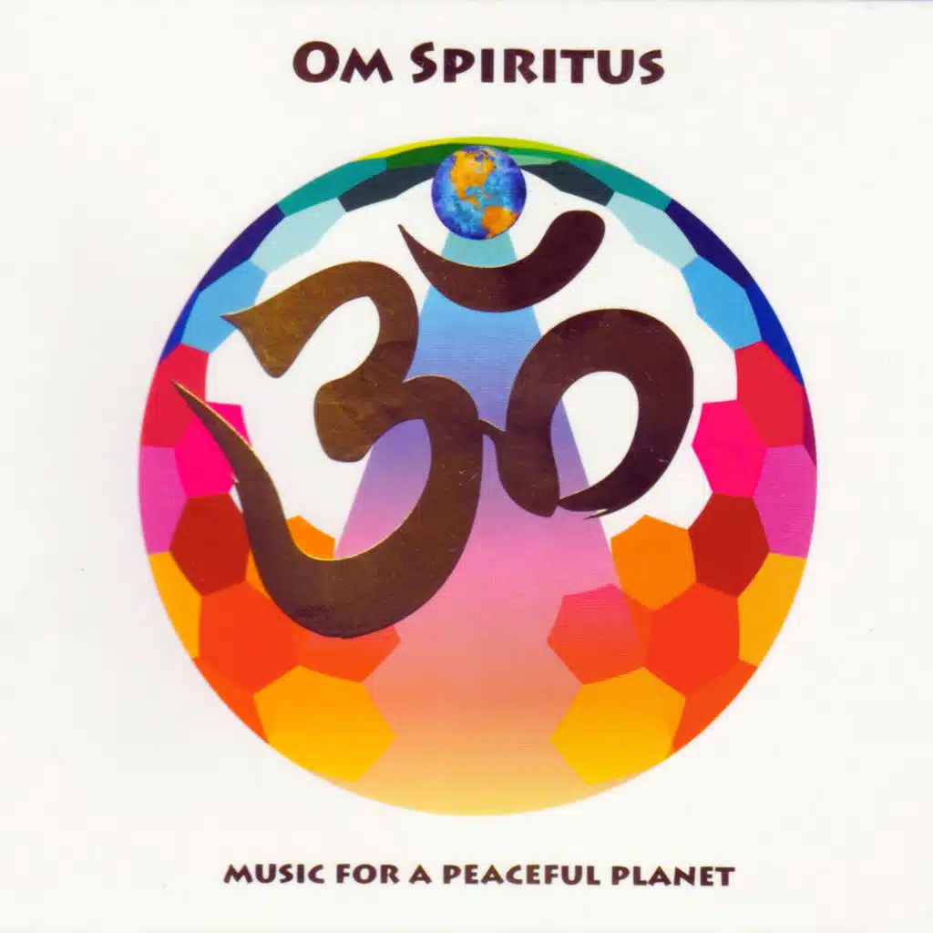 Om Spiritus - Music for a Peaceful Planet