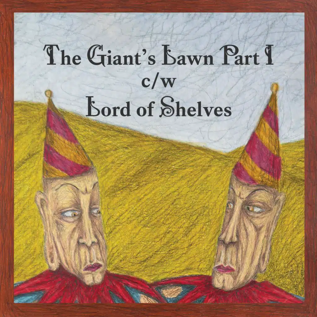 The Giant's Lawn Part I