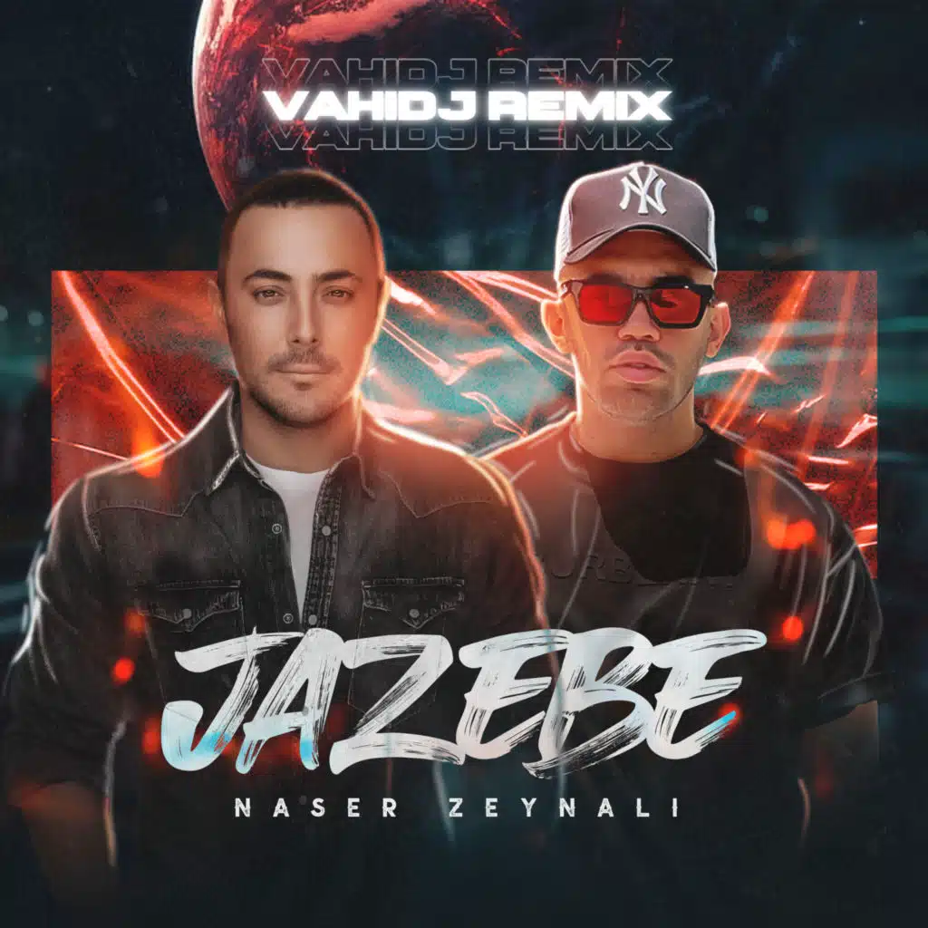Jazebe (Vahidj Remix)