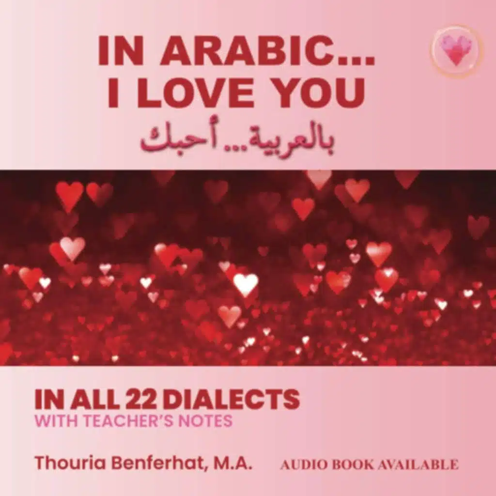 My book “In Arabic… I love you” is on sale!