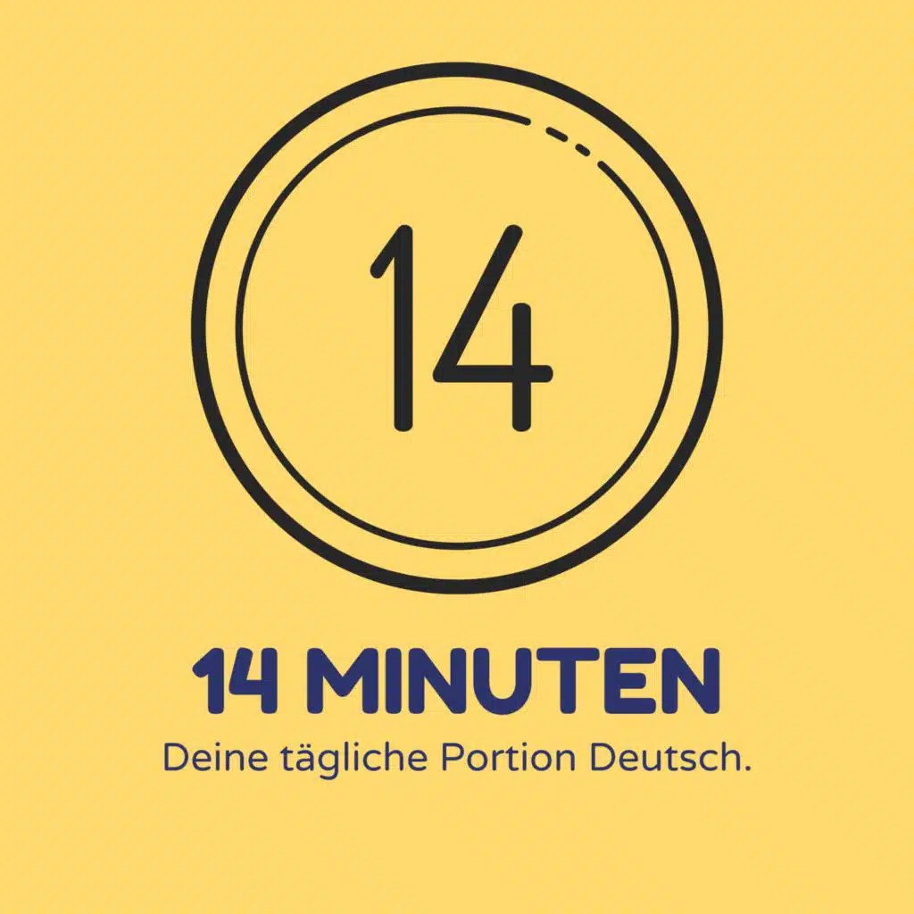 14 Minuten - Deine tägliche Portion Deutsch - Deutsch lernen für Fortgeschrittene