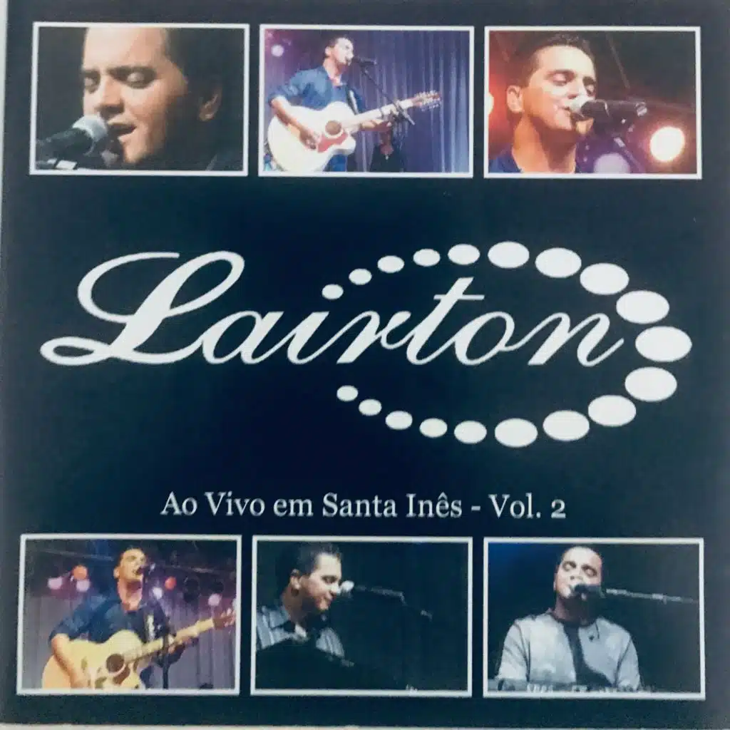 Ao Vivo Em Santa Inês - Vol. 02