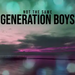 Generation Boys