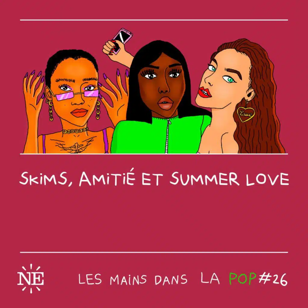 Rediff - Skims, amitié et summer love