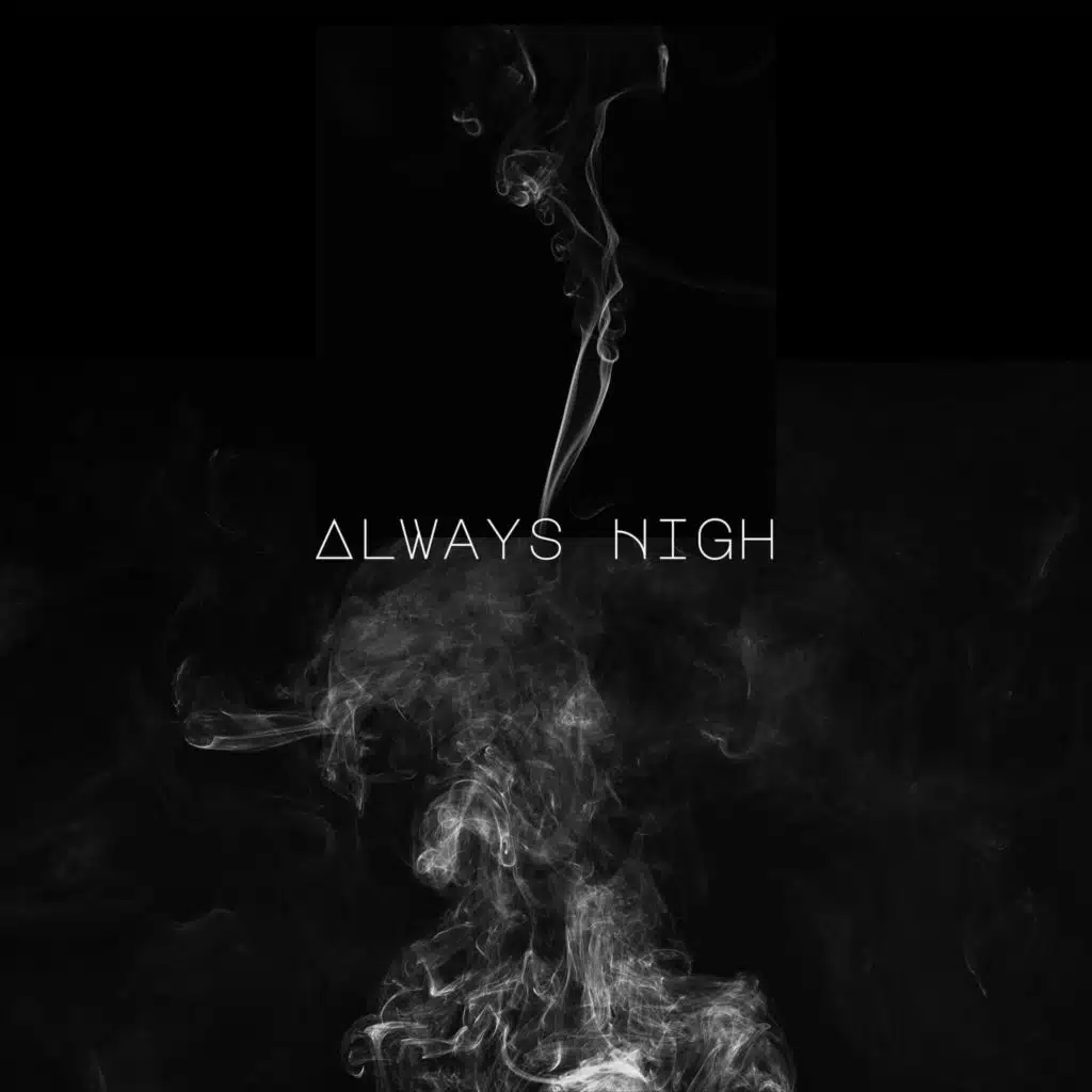 Always High