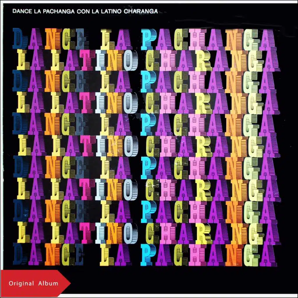 Dance La Pachanga (Original Album)