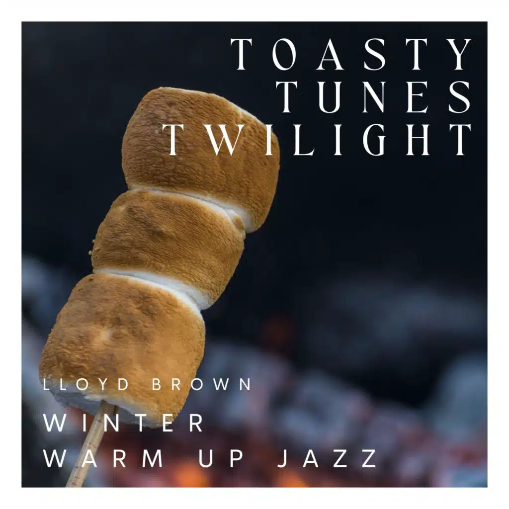 Winter Warm Up Jazz & Lloyd Brown