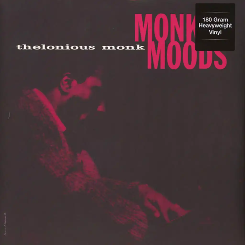 Monk's Moods