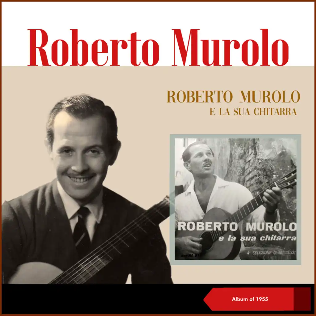 Roberto Murolo e la sua chitarra - 4ª Selezione Di Successi (Album of 1955)